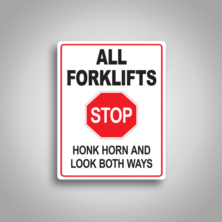 All Forklifts Stop Sign