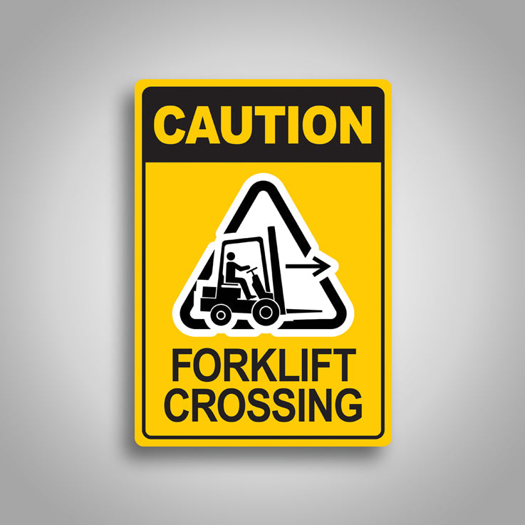 Caution Watch For Forklift Crossing Sign 2