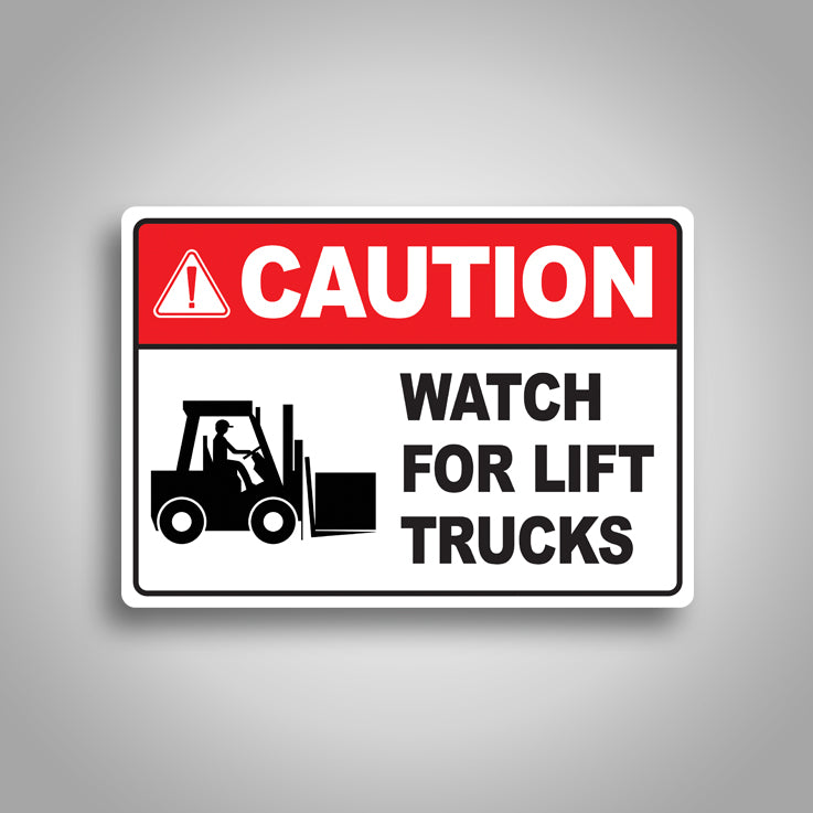 Caution Watch For Lift Trucks Sign 2