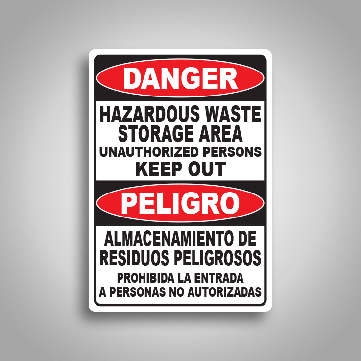 Danger Hazardous Waste Storage Area Sign Bilingual