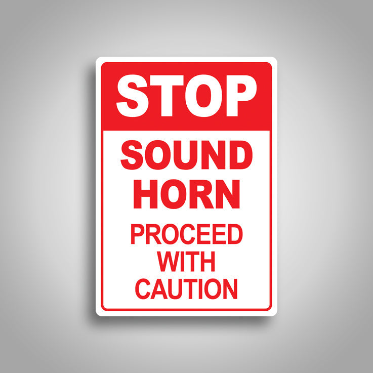 Stop Sound Horn Sign 1