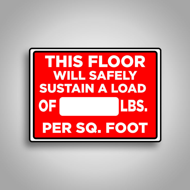 This Floor Will Safety Sustain Sign 1