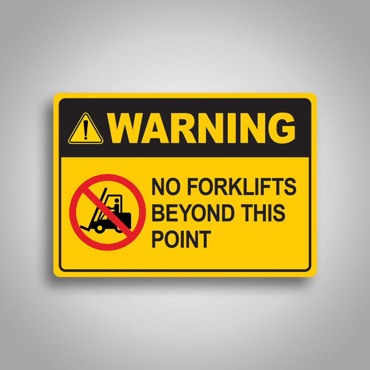 Warning No Forklifts Sign 1