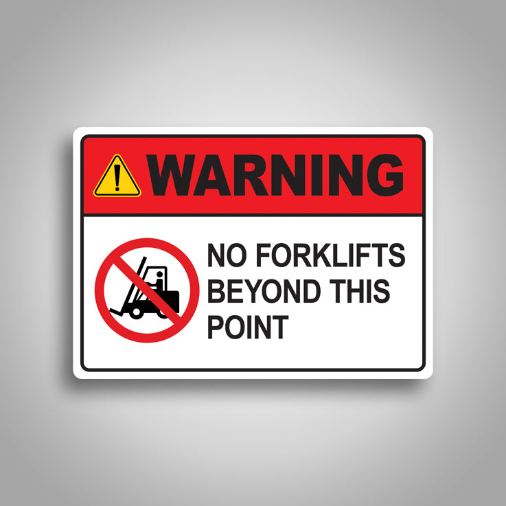 Warning No Forklifts Sign 2