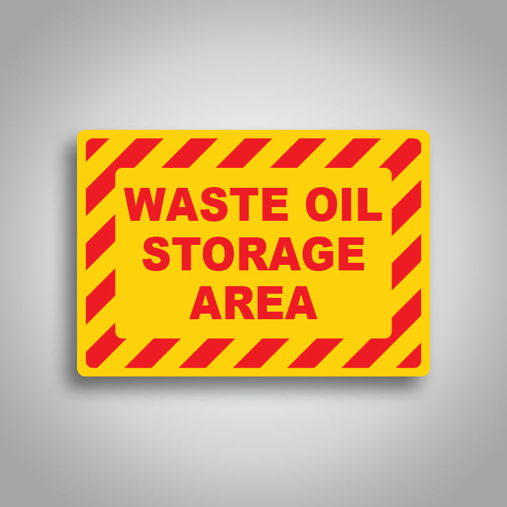 Waste Oil Storage Area Sign