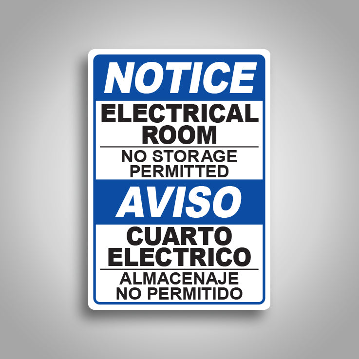 Notice Electrical Room No Storage Sign Bilingual