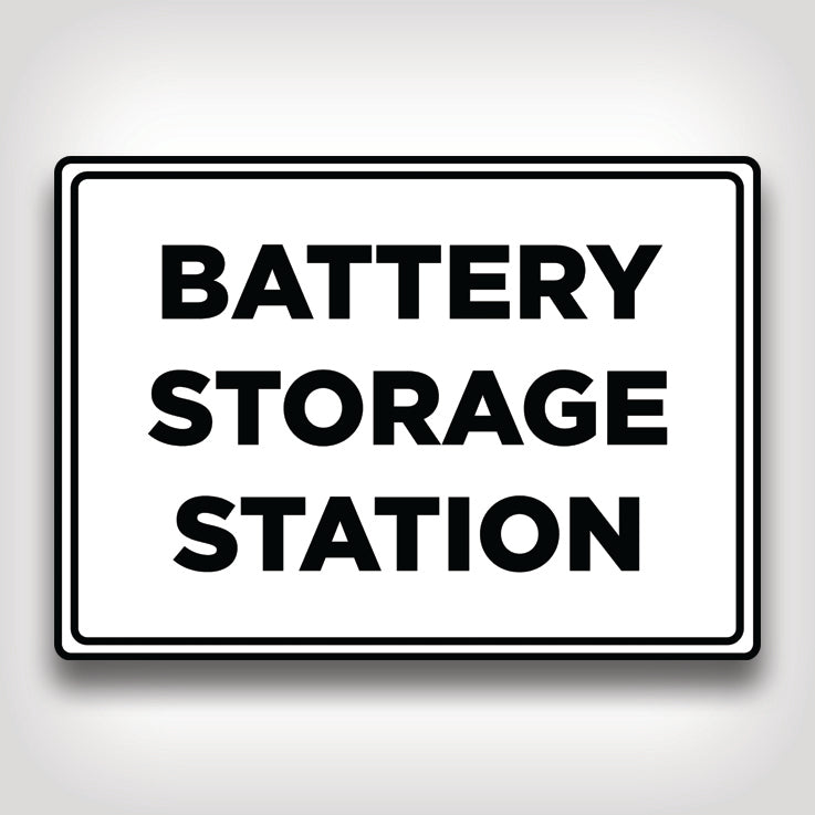 Battery Storage Station Sign