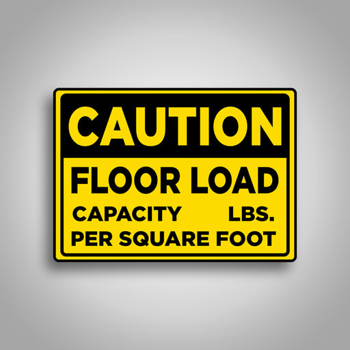 Load Capacity Signs — CertifyMe