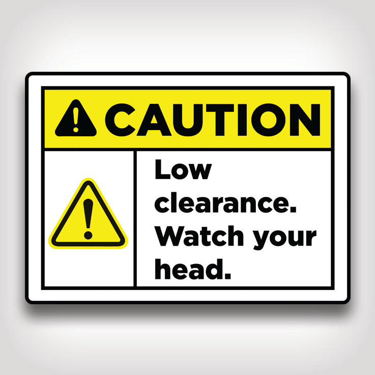 Caution Watch Your Head Sign