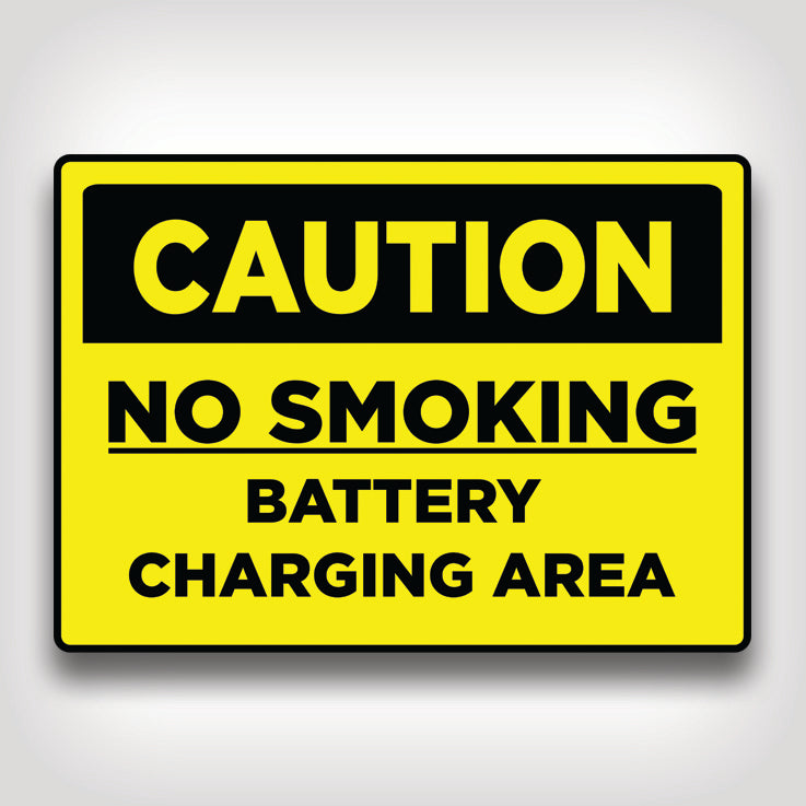 No Smoking Battery Charging Area Sign