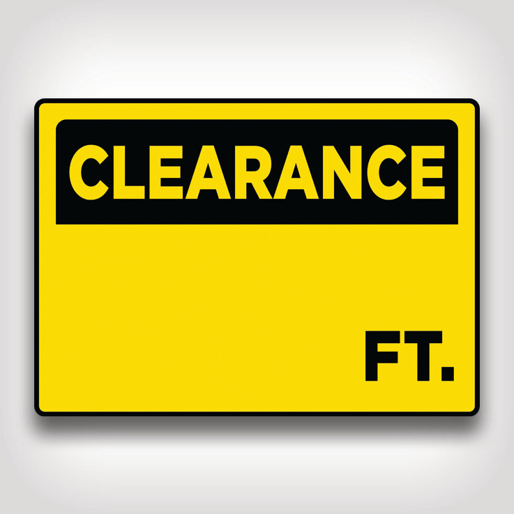 Clearance Height Sign (FT.)