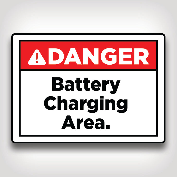 Danger Battery Charging Area Sign