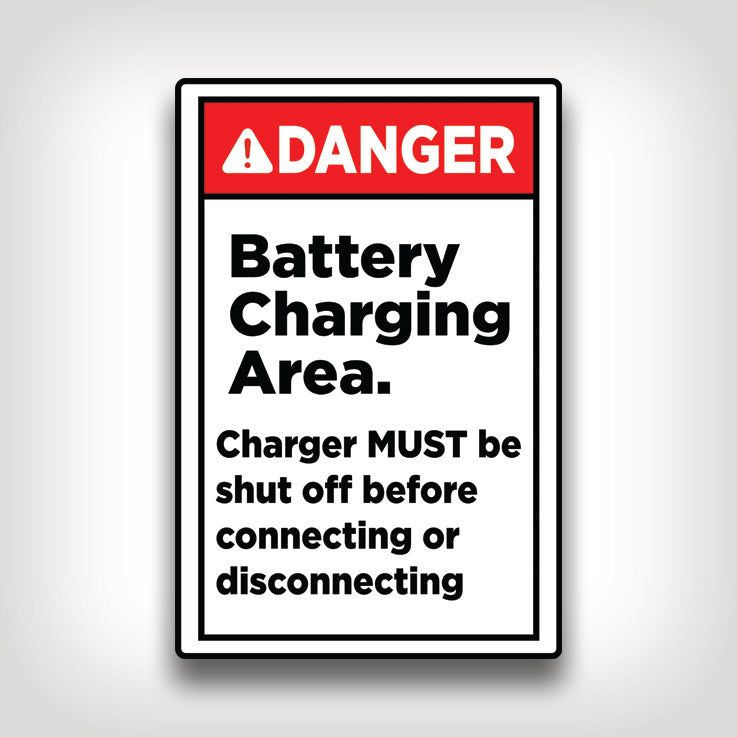 Danger Charger Must Be Shut Off Sign