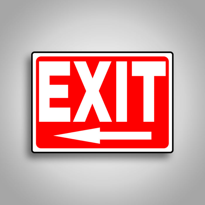 Leave Exit Sign Exit (Left Arrow) Sign — CertifyMe