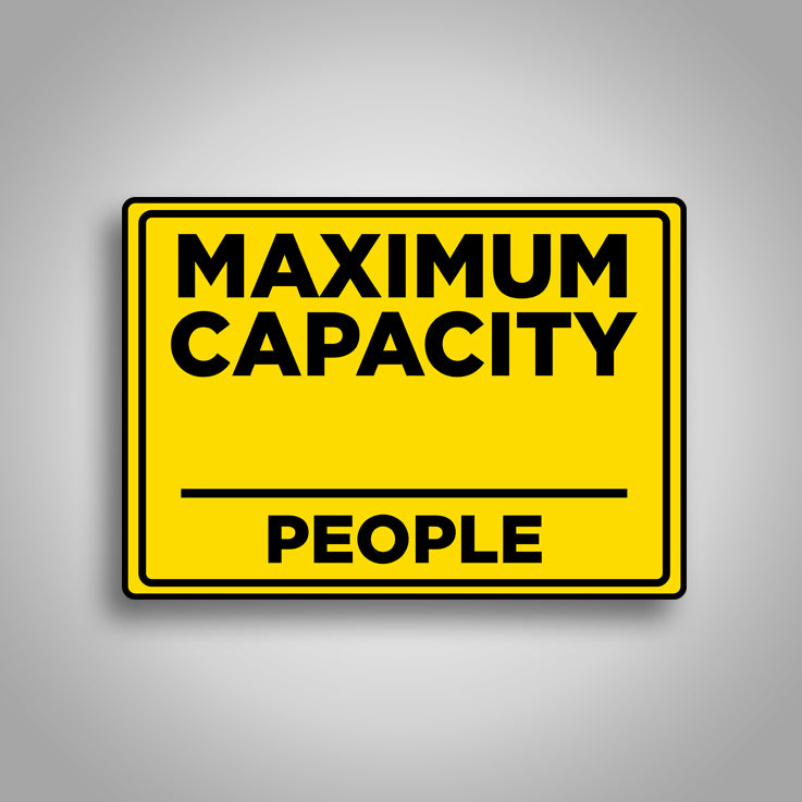 Maximum Capacity (People) Sign