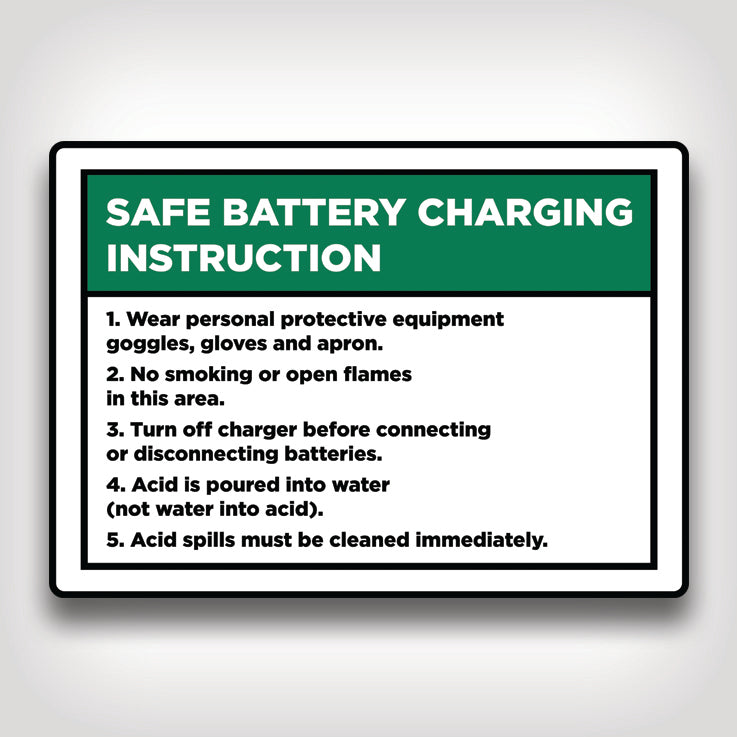 Battery Charging Instructions Sign